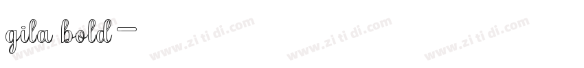 gila bold字体转换